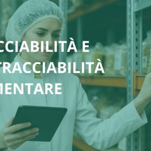 "Corso Tracciabilità Alimentare online – sistemi di rintracciabilità e controlli ufficiali