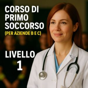 CORSO DI PRIMO SOCCORSO (Per Aziende B e C - Rischio Basso - Rischio Medio) terza edizione